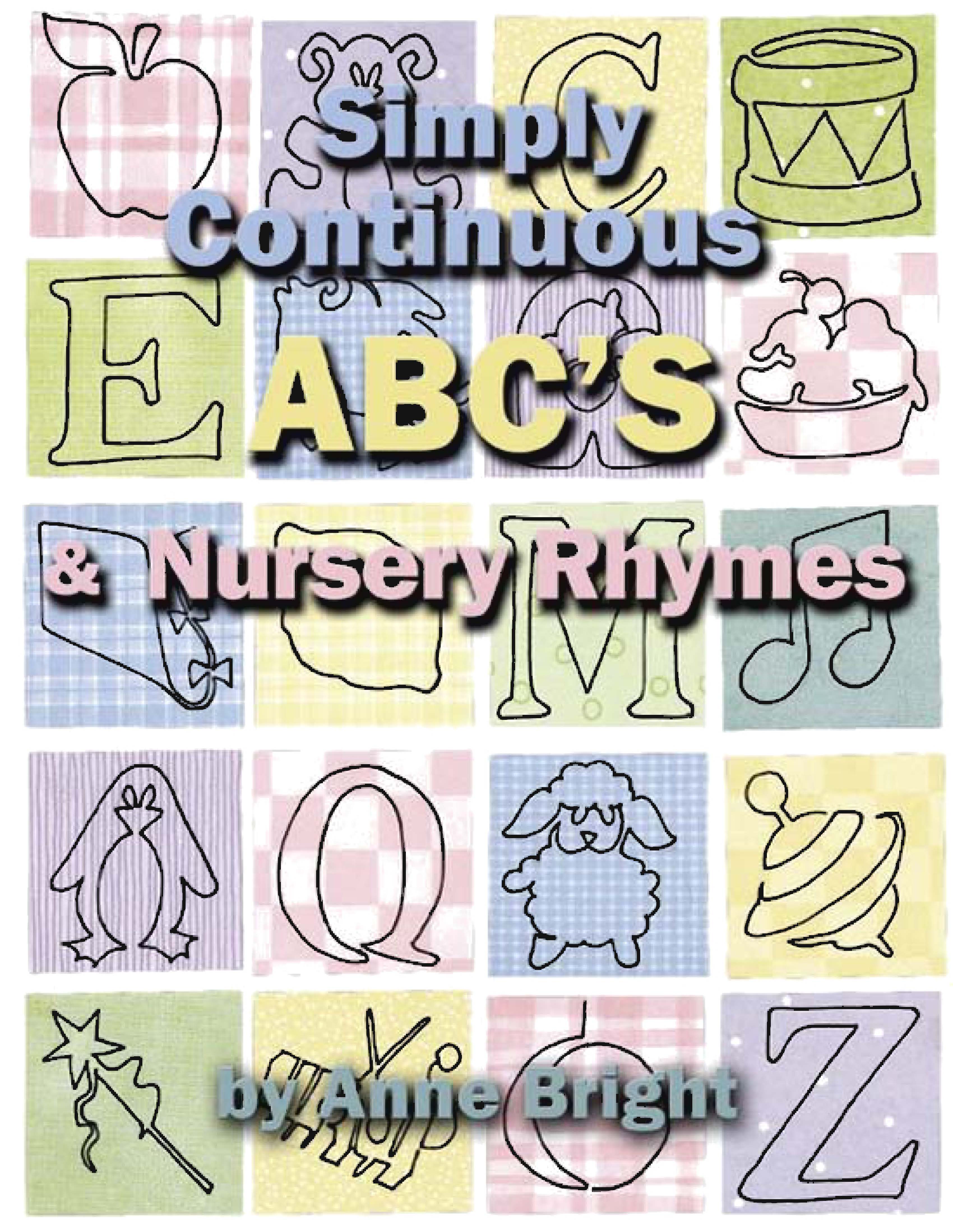Simply Continuous ABC’s & Nursery Rhymes Anne Bright Designs